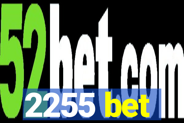 2255 bet
